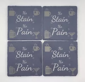 Slate Coasters - no stain, no pain